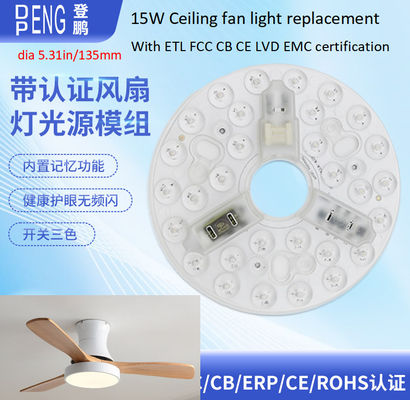 135 मिमी छत पंखा प्रकाश प्रतिस्थापन एसी एलईडी मॉड्यूल 15w एसी 110V 120V के साथ ईटीएल एफसीसी सीई सीबी एलवीडी ईएमसी प्रमाण पत्र